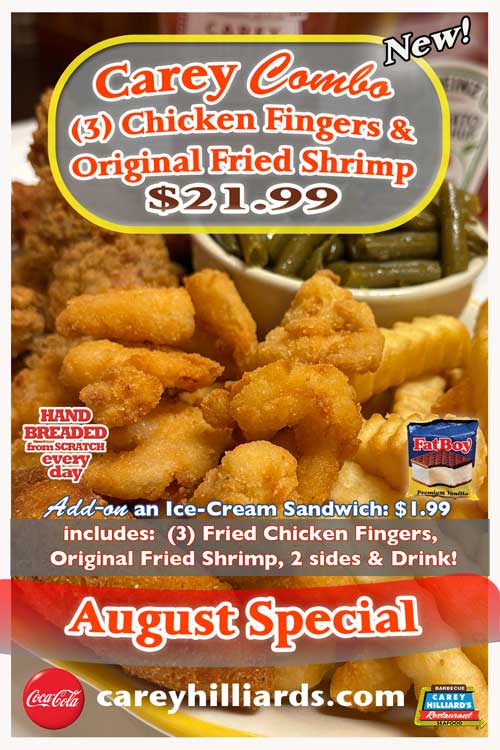 August Specials at Carey Hilliard's Restaurants